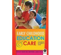 Early Childhood Education & Care: An Introduction for Students in Ireland