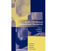 Early Childhood Educational Research: Issues in Methodology and Ethics