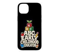 Early Childhood Educator ABC Preschool Pre K Teacher Case for iPhone 14 Plus