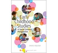 Early Childhood Studies: A Social Science Perspective