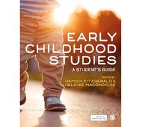 Early Childhood Studies: A Student's Guide