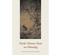 Early Chinese Texts on Painting