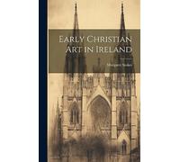 Early Christian Art in Ireland
