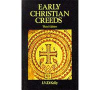 Early Christian Creeds