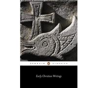 Early Christian Writings by TBS-Penguin Random House Wholesale Pa