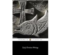 Early Christian Writings: The Apostolic Fathers by Not Available (Paperback,...