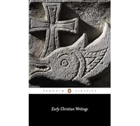 Early Christian Writings: The Apostolic Fathers (Classi - Paperback NEW Louth, A