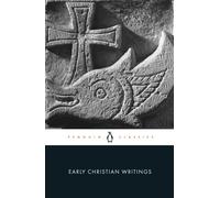 Early Christian Writings The Apostolic Fathers Penguin by Various PAPERBACK
