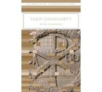Early Christianity (Classical Foundations)