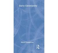 Early Christianity (Classical Foundations)