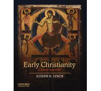 Early Christianity Joseph H. Lynch Paperback Oxford University Pr