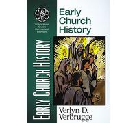Early Church History (Zondervan Quick-Reference Library)
