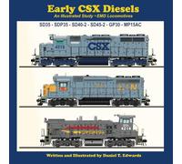 Early CSX Diesels: An Illustrated Study
