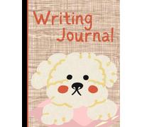 Early Elementary Primary Writing Journal with Fluffy Puppy: Children's K-2 composition book with picture space and large lines with the dotted midline for young writers.
