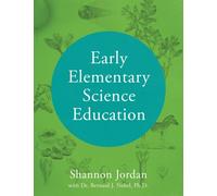 Early Elementary Science Education