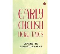 Early English Hero Tales