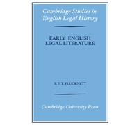 Early English Legal Literature (Cambridge Studies in English Legal History)