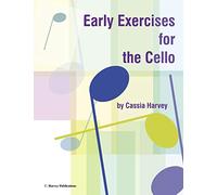 Early Exercises for the Cello