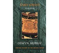 EARLY GREECE [Second edition] (Fontana History of the Ancient World)