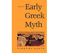 Early Greek Myth: A Guide to Literary and Artistic Sources: Volume 2