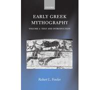 Early Greek Mythography: Volume 1: Text and Introduction