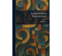 Early Greek Philosophy