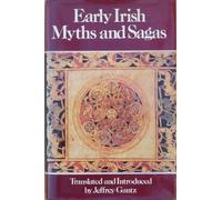 Early Irish Myths and Sagas