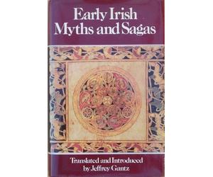 Early Irish Myths and Sagas