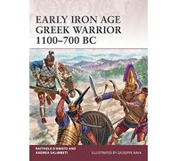 Early Iron Age Greek Warrior 1100-700 BC: (Warrior)