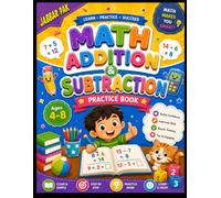 Early Learning Math Skills, Math Addition & Subtraction Practice Workbook for Kids Ages 4-8: Fun and Easy Picture Math Activities to Build Early ... Addition, Subtraction, and Problem-Solving