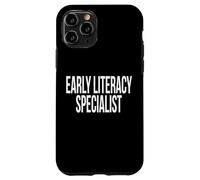 Early Literacy Specialist Appreciation Day For Work Week Case for iPhone 11 Pro