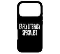 Early Literacy Specialist Appreciation Day For Work Week Case for iPhone 17 Pro