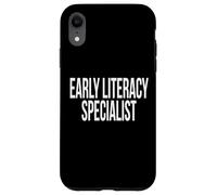 Early Literacy Specialist Appreciation Day For Work Week Case for iPhone XR