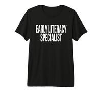 Early Literacy Specialist Appreciation Day for Work Week Premium T-Shirt