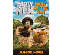 Early Man Book of the Film Junior Novel