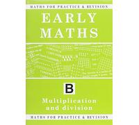 Early Maths (Bk. B) (Maths for Practice and Revision)