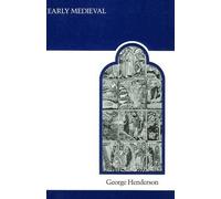 Early Medieval: Style and Civilization: 29 (MART: the Medieval Academy Reprints for Teaching)