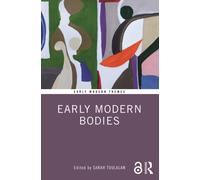 Early Modern Bodies