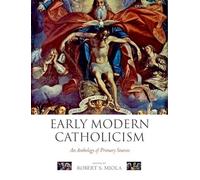 Early Modern Catholicism by N/A 9780199259861 NEW Paperback