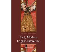 Early Modern English Literature (Cultural History of Literature)