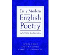Early Modern English Poetry: A critical companion by Cheney (English) Paperback