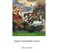 Early Modern Italy by John A. Marino - 9780198700418