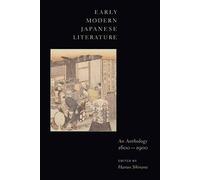 Early Modern Japanese Literature - An Anthology 1600-1900 (Translations from the Asian Classics)