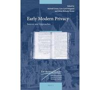 Early Modern Privacy: Sources and Approaches: 78 (Intersections, 78)