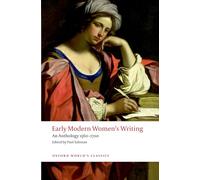 Early Modern Women's Writing: An Anthology 1560-1700 (Oxford World's Classics)