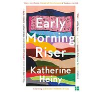 Early Morning Riser