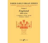 Early Organ Series 3: England 1660-1710