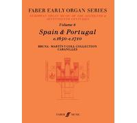 Early Organ Series Volume 6: Spain 1650-1710 (Faber Early Organ Series)