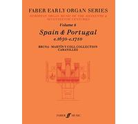 Early Organ Series Volume 6: Spain 1650-1710 (Faber Early Organ Series)