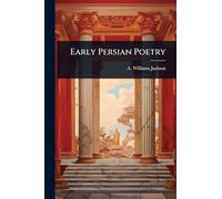 Early Persian Poetry